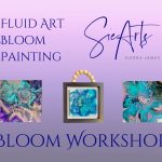 Fluid Art Bloom Workshop